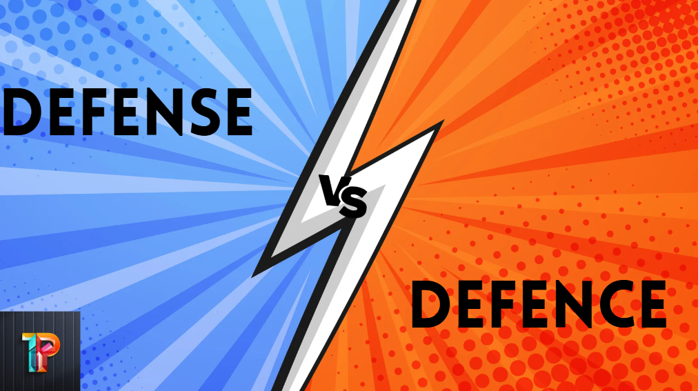 Defense vs Defence